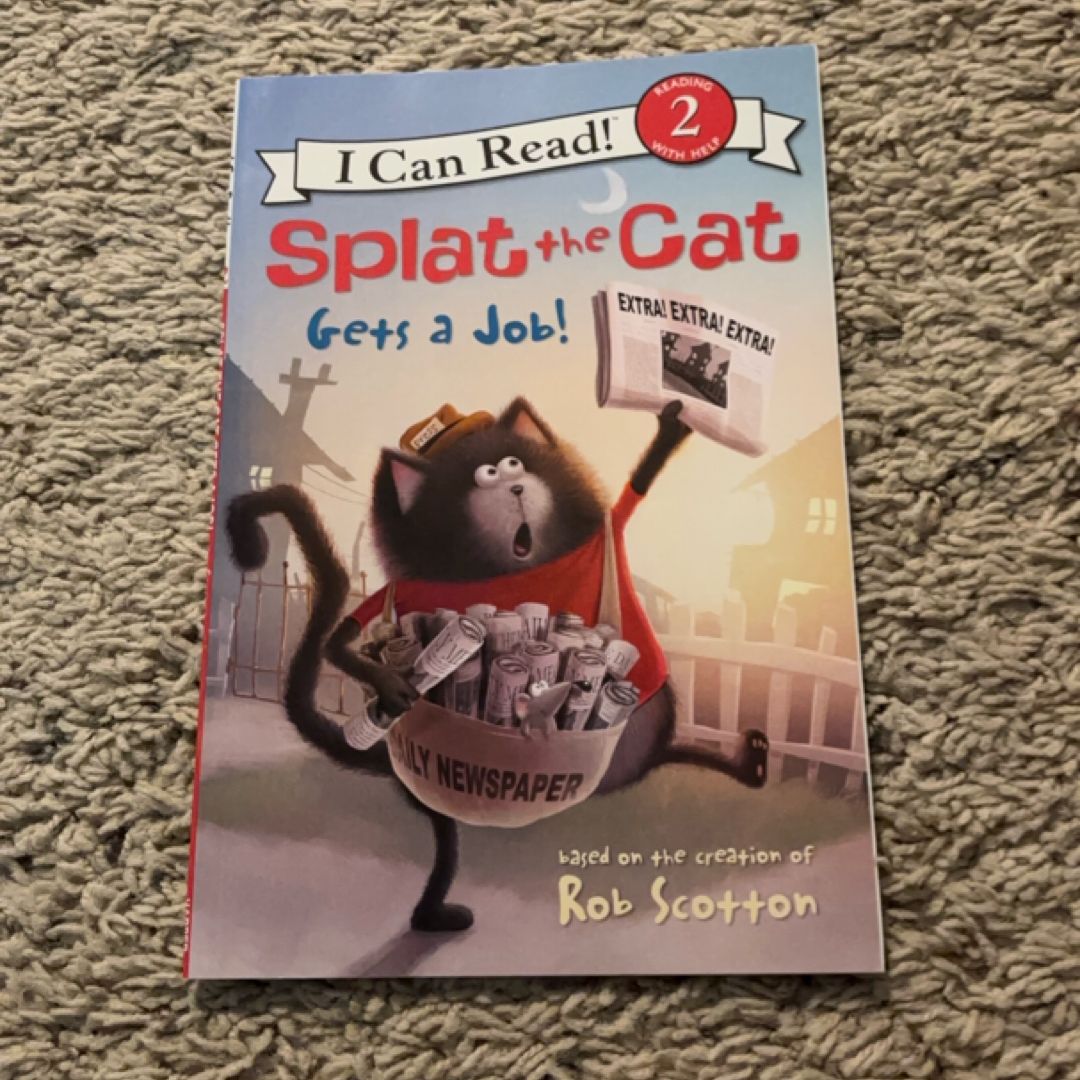 Splat the Cat Gets a Job!