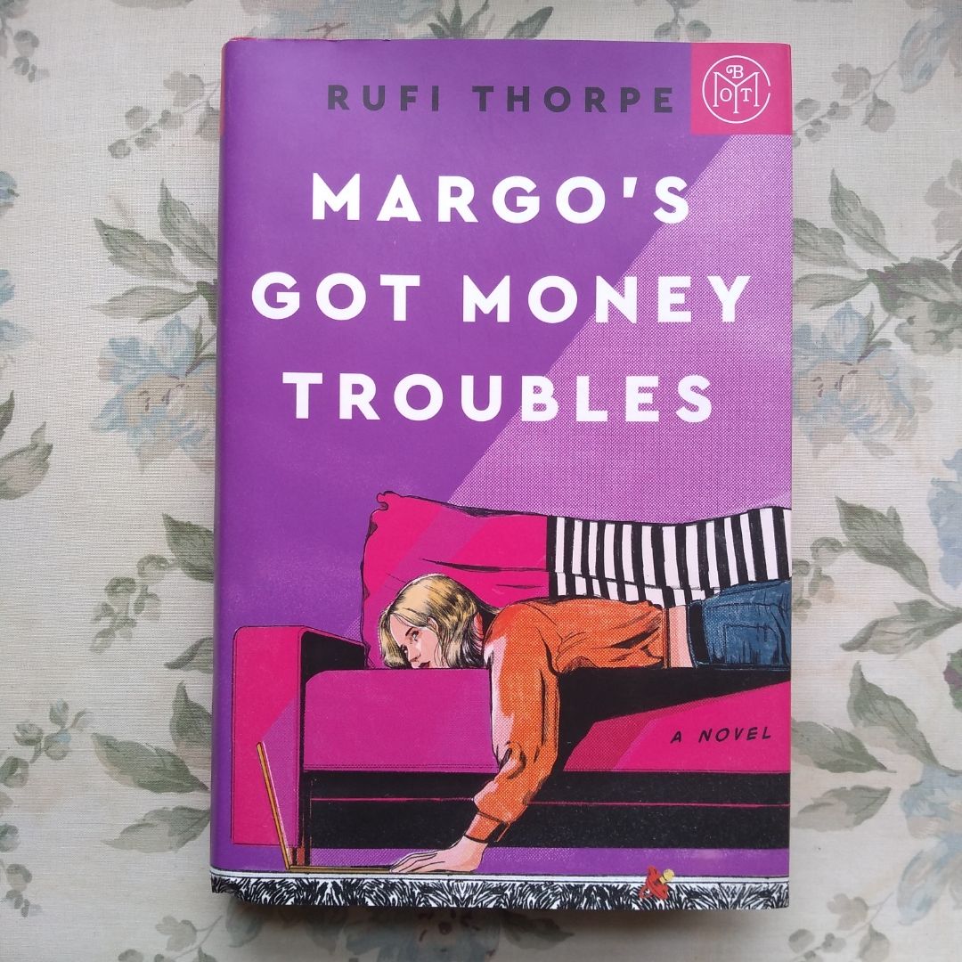 Margo's Got Money Troubles