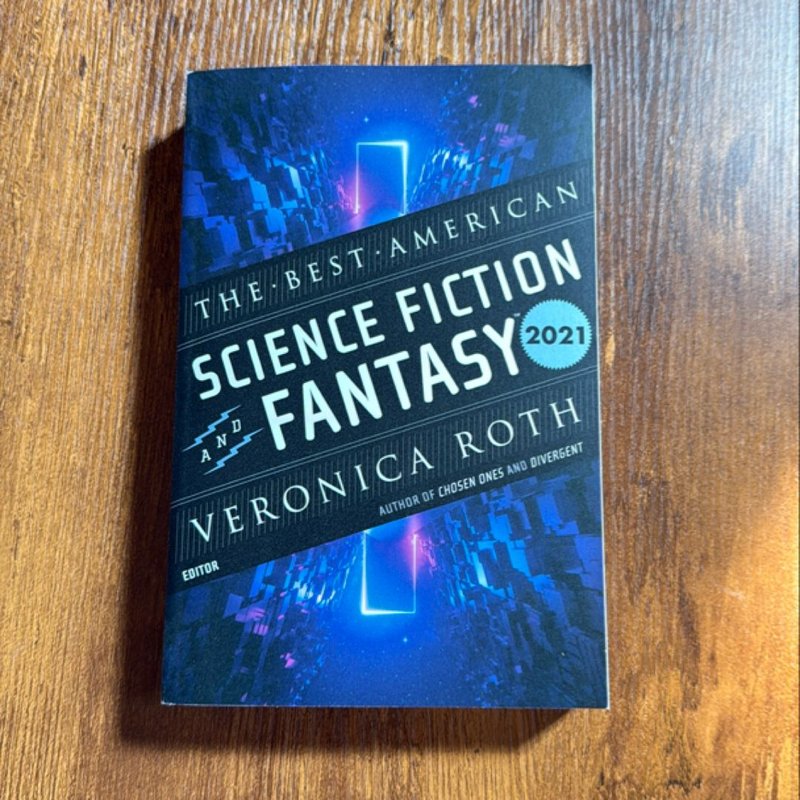 The Best American Science Fiction and Fantasy 2021