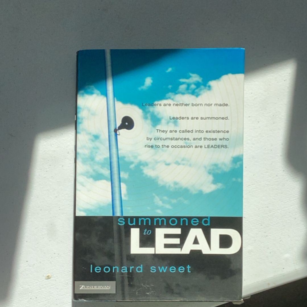Summoned to Lead