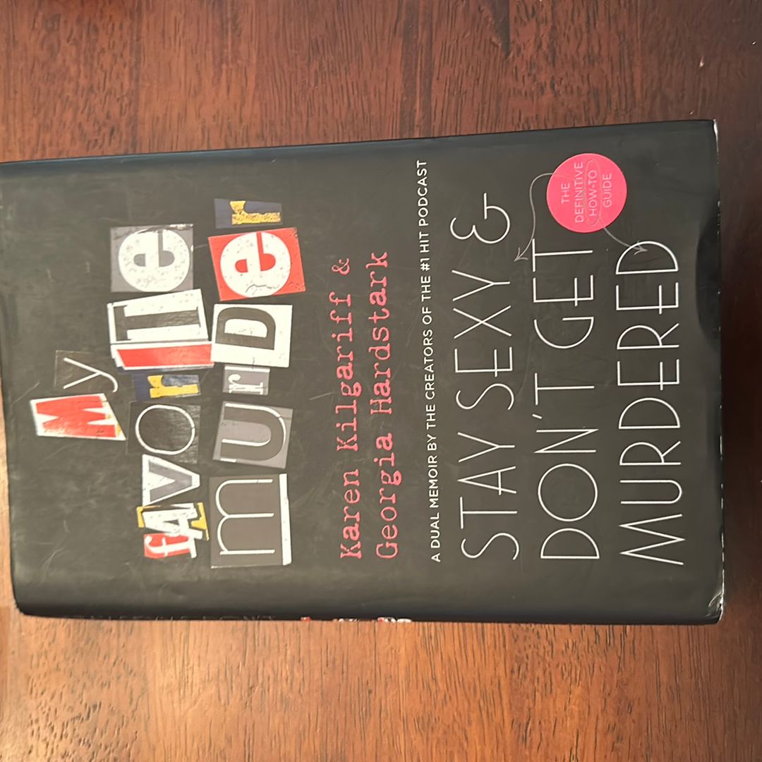 Stay Sexy and Don't Get Murdered