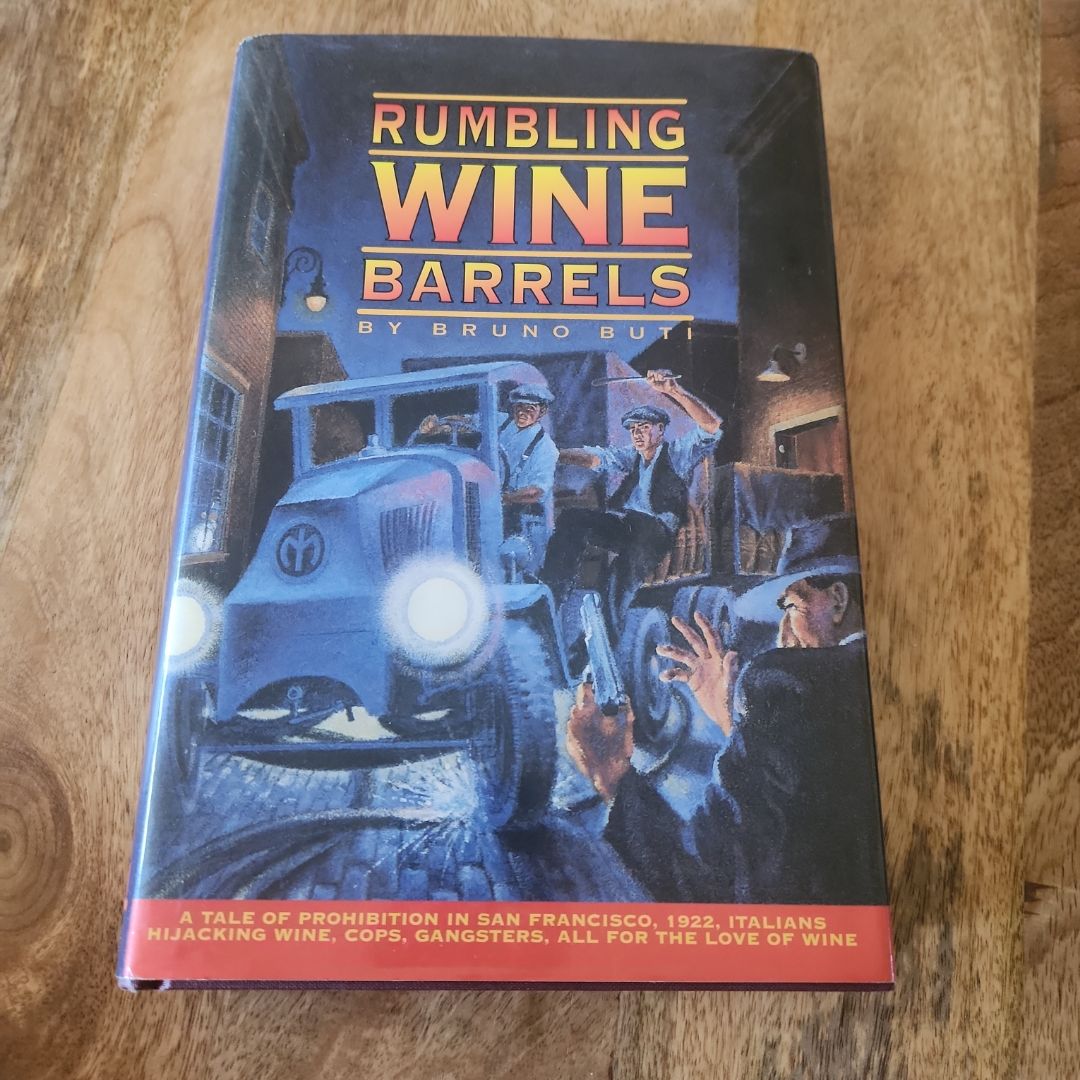 Rumbling Wine Barrels *signed copy