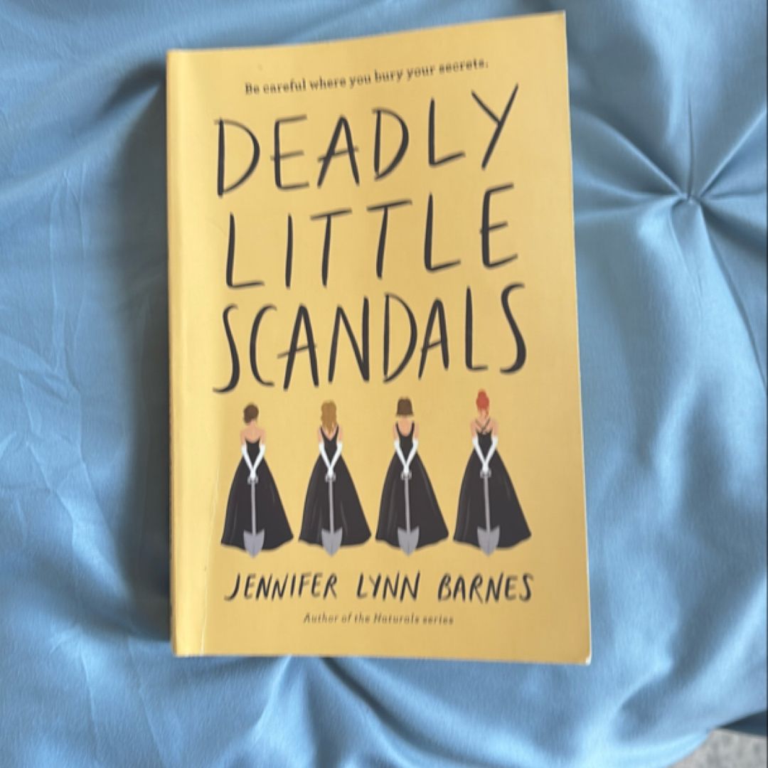 Deadly Little Scandals