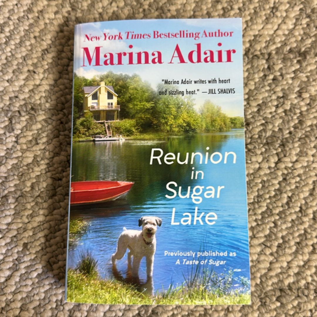 Reunion in Sugar Lake (previously Published As a Taste of Sugar)