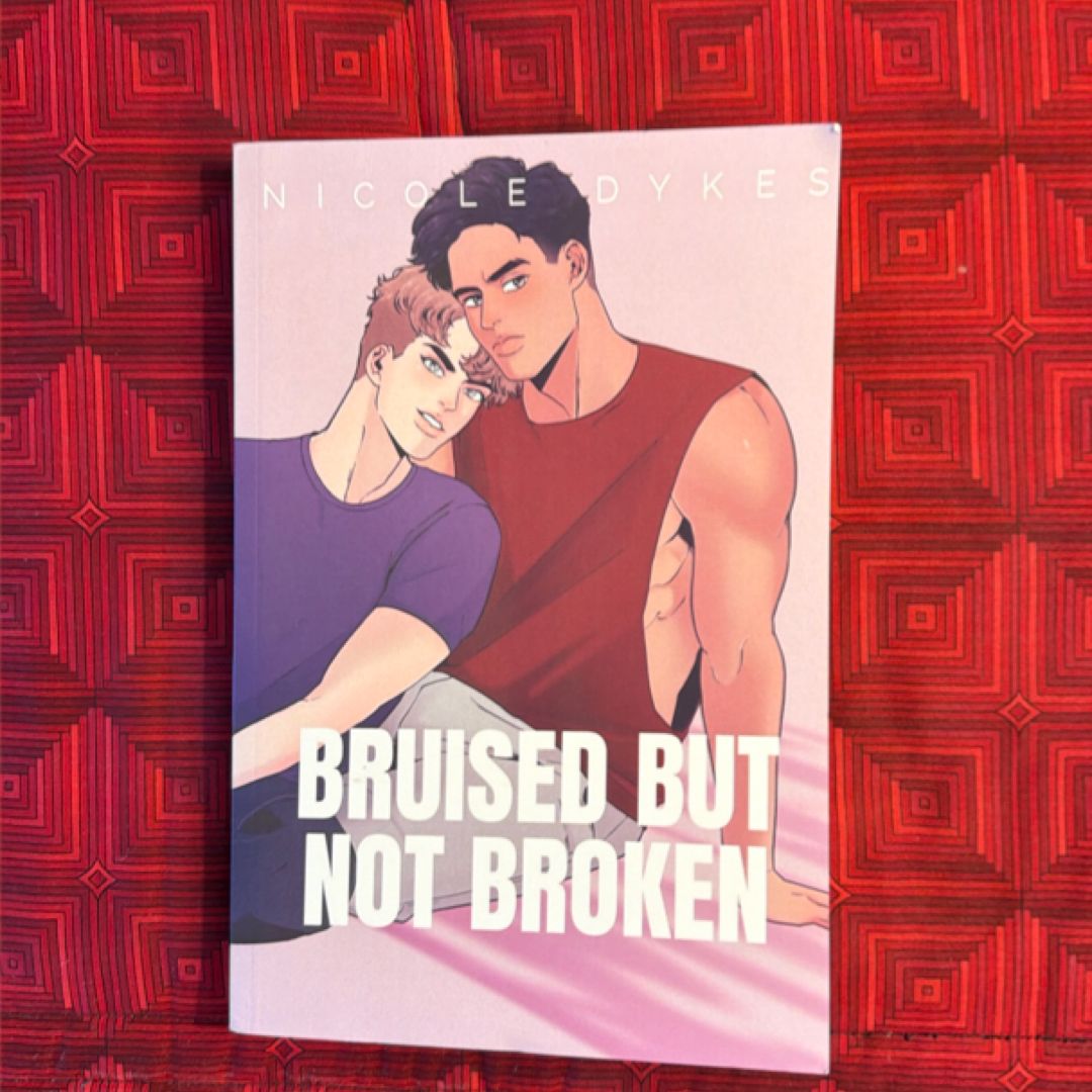 Bruised but Not Broken Special Edition