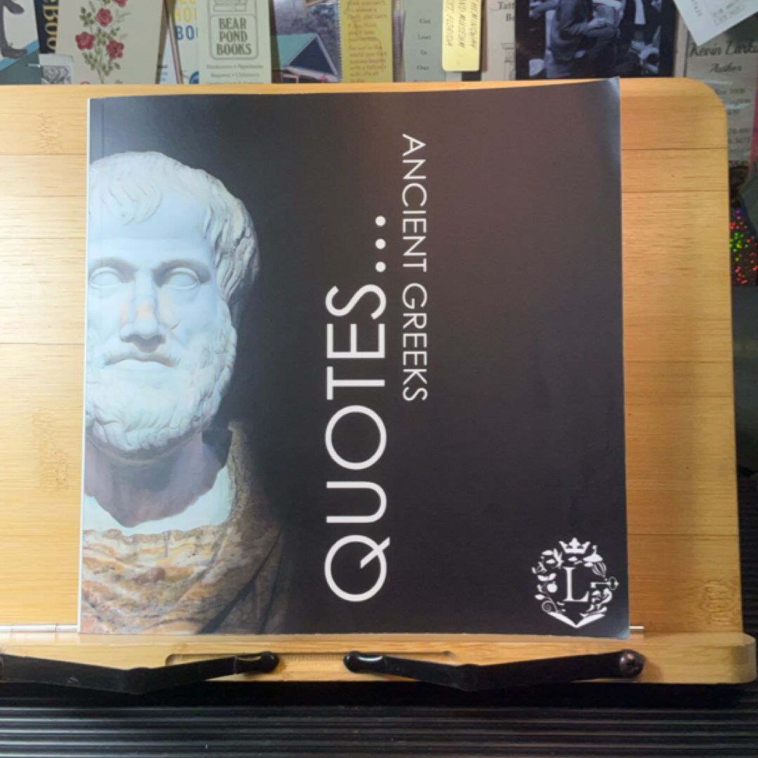 Quotes... Ancient Greeks