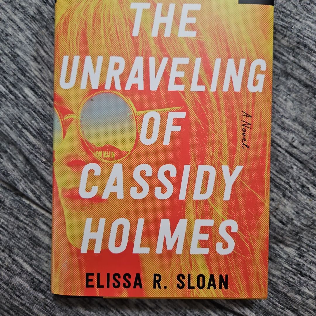 The Unraveling Of Cassidy Holmes