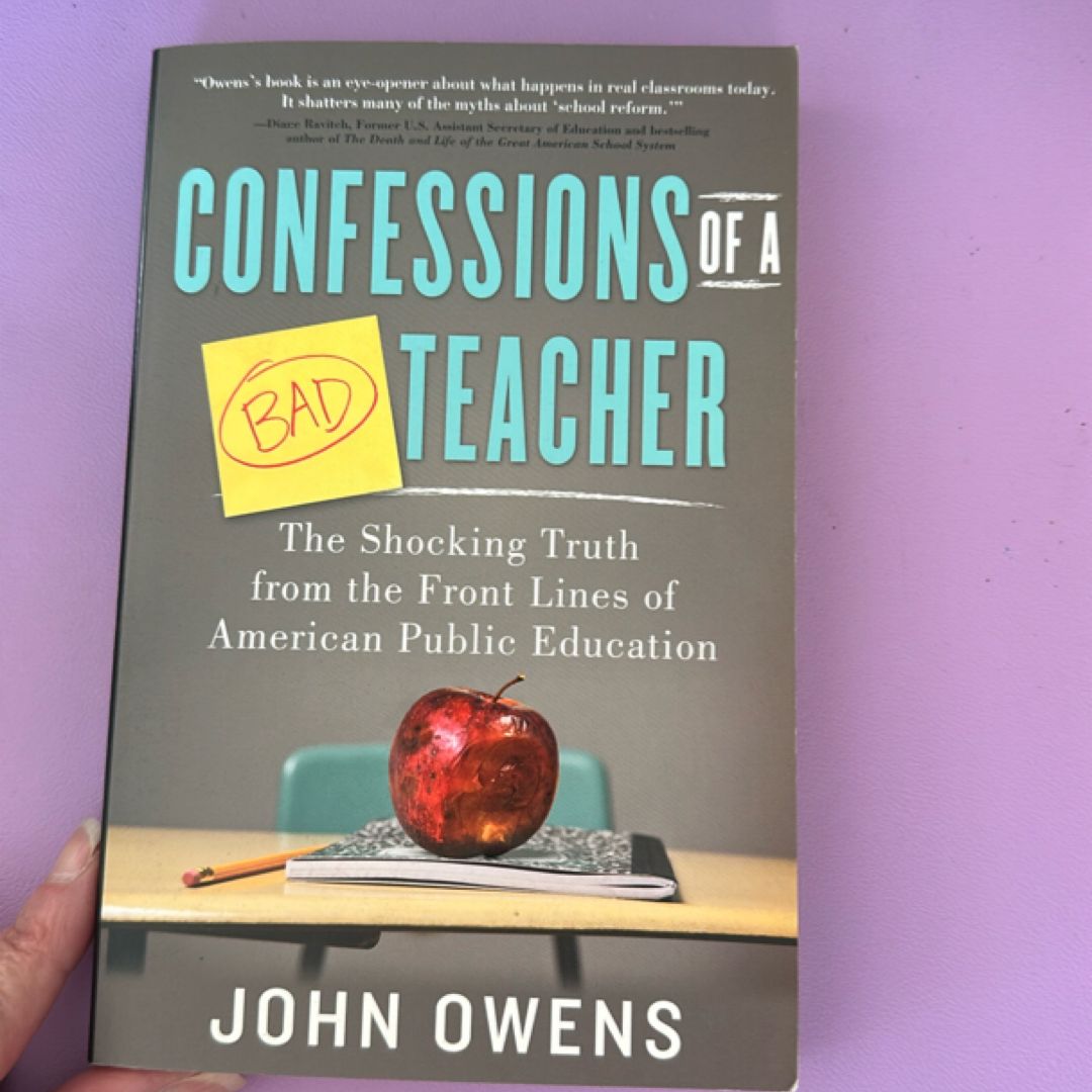 Confessions of a Bad Teacher