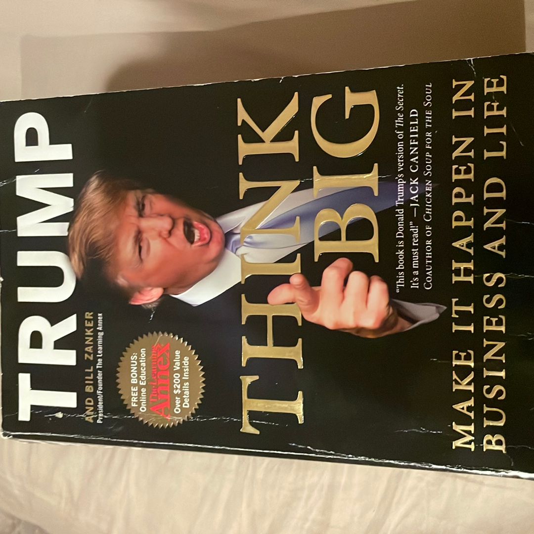 Think Big and Kick Ass in Business and Life