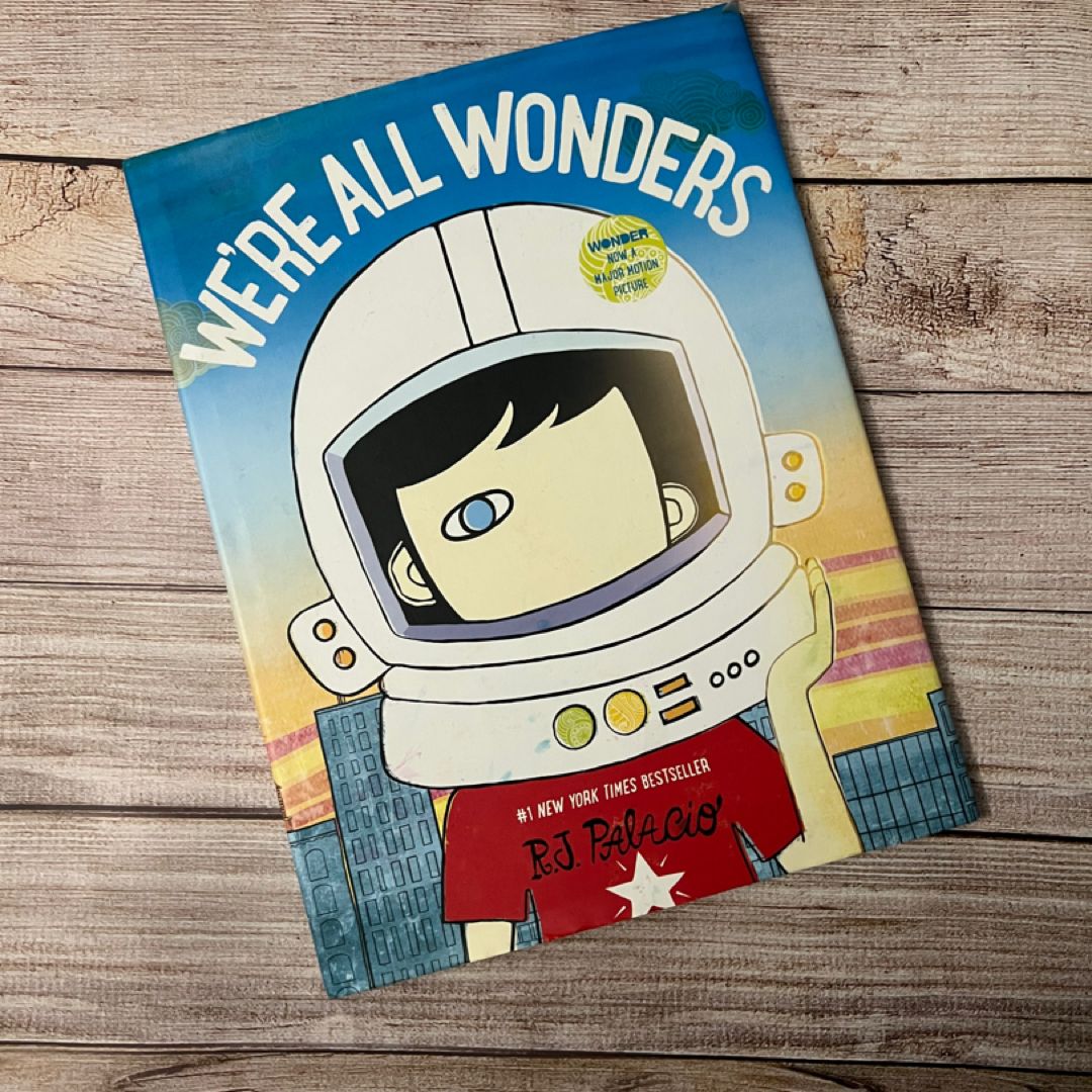 We're All Wonders