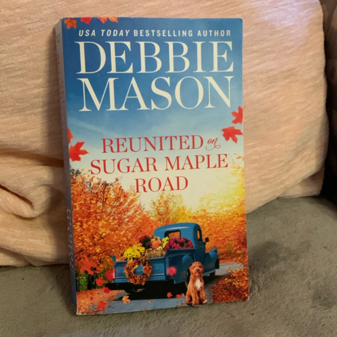 Reunited on Sugar Maple Road