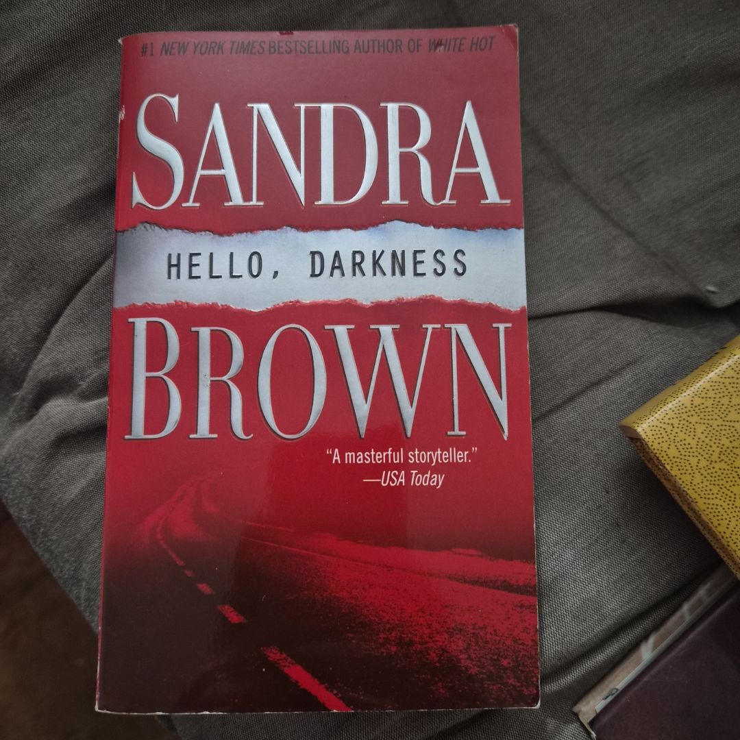 Hello, Darkness