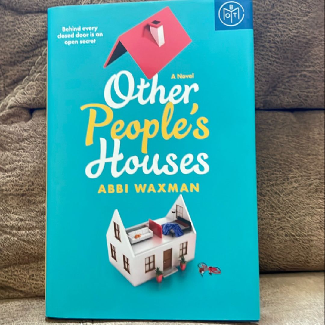 Other People’s Houses