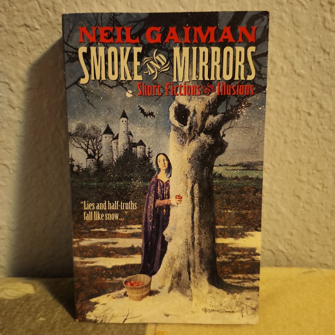 Smoke and Mirrors