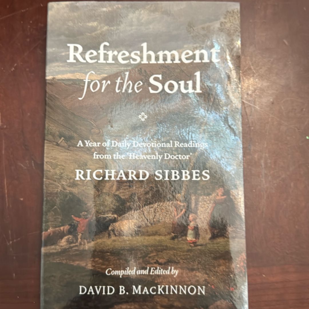 Refreshment For The Soul
