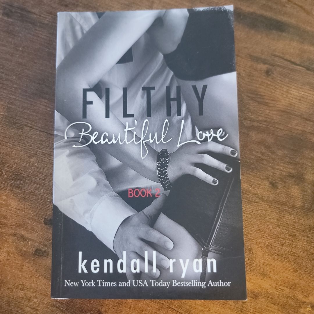 Filthy Beautiful Love