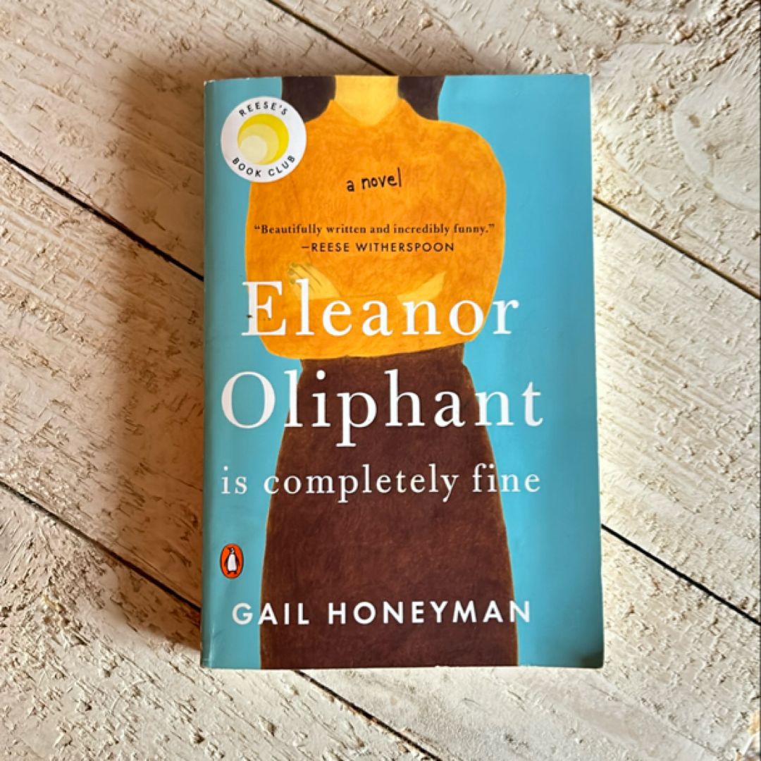 Eleanor Oliphant Is Completely Fine