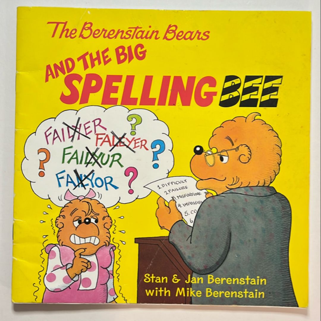 The Berenstain Bears and the Big Spelling Bee