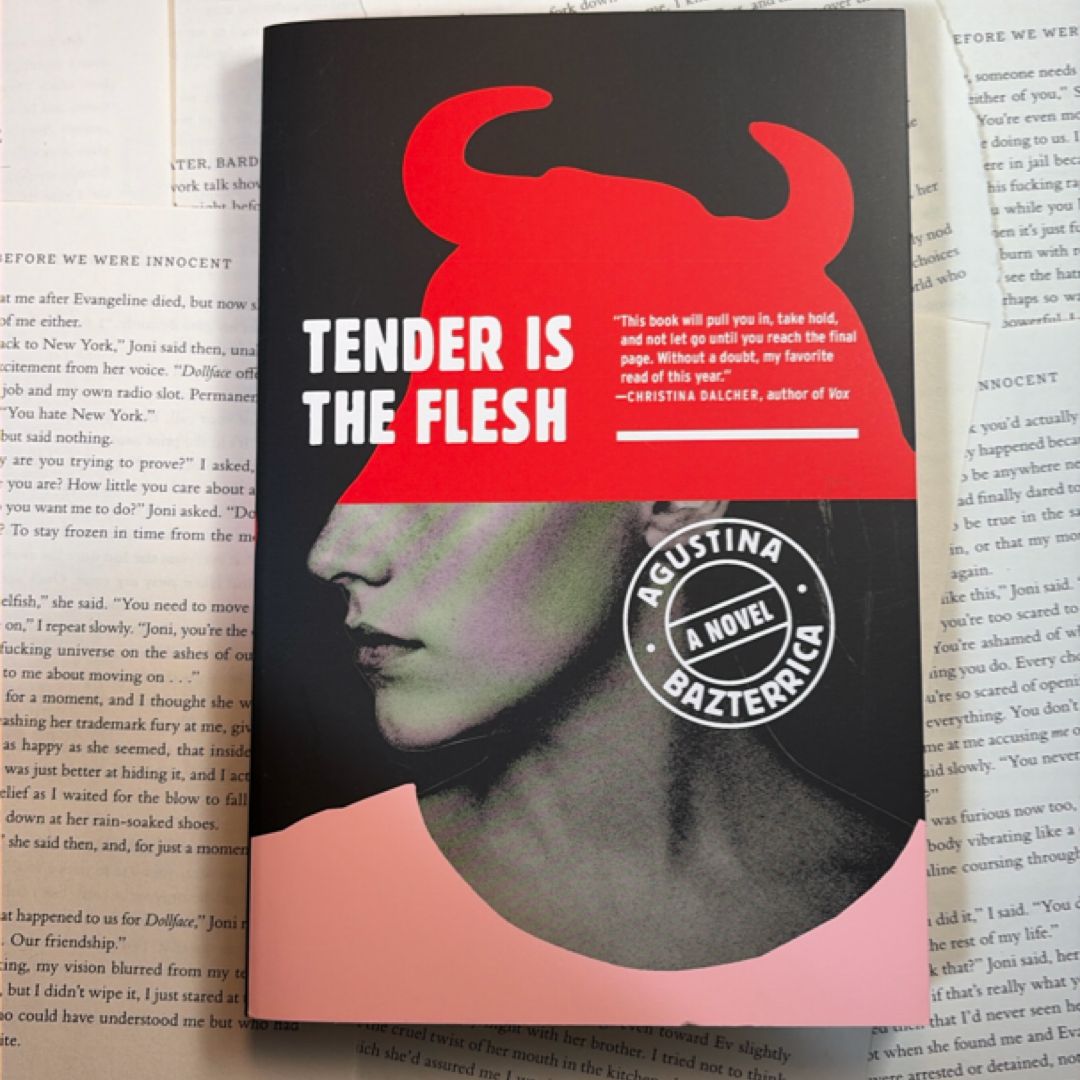 Tender Is the Flesh