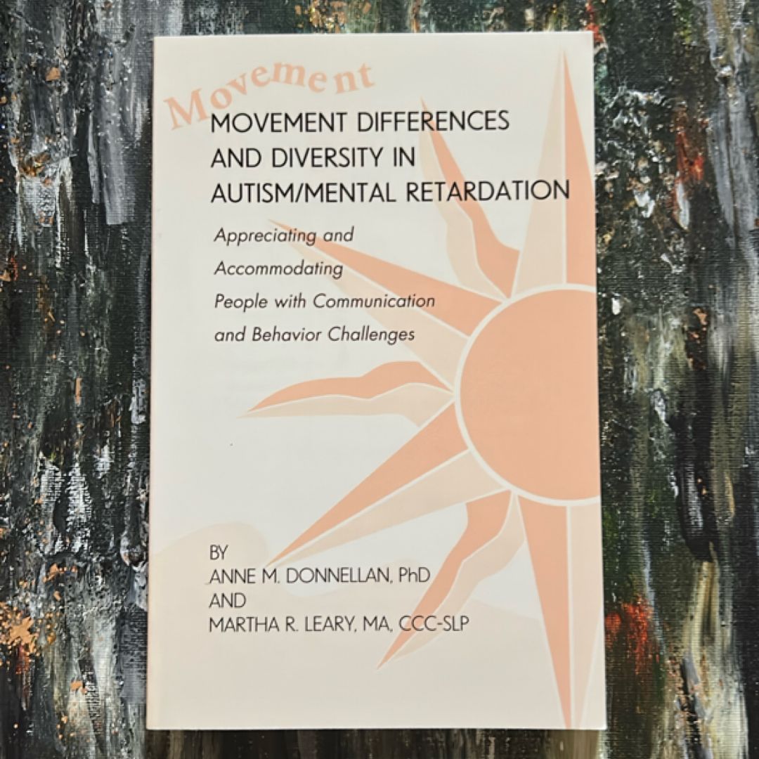Movement Differences and Diversity in Autism-Mental Retardation