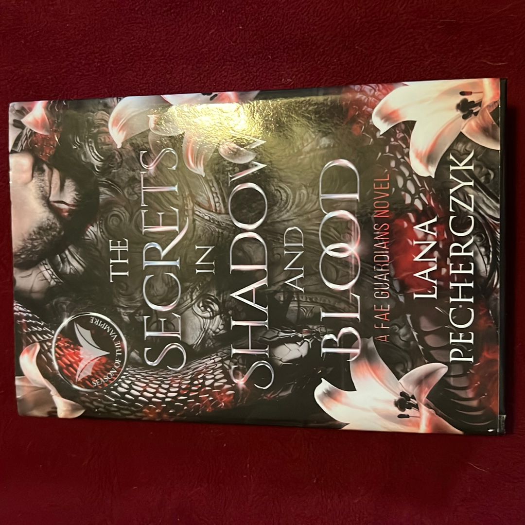 The Secrets in Shadow and Blood