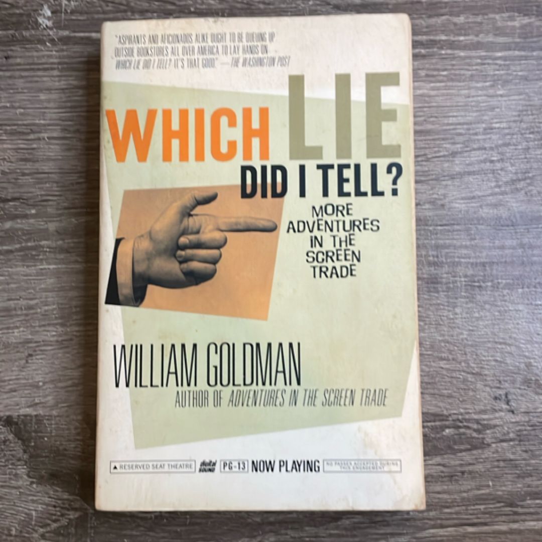 Which Lie Did I Tell?