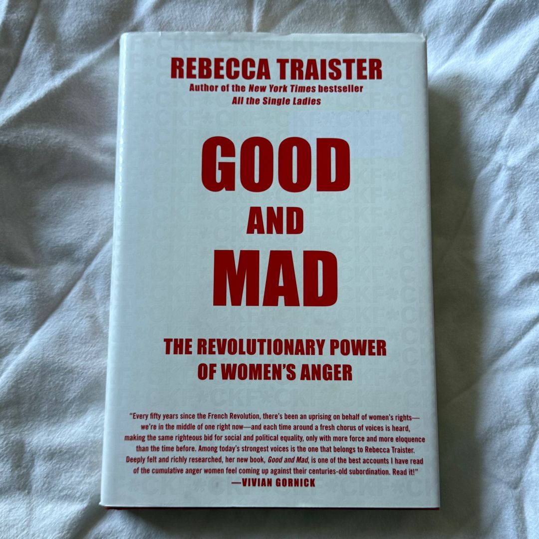 Good and Mad