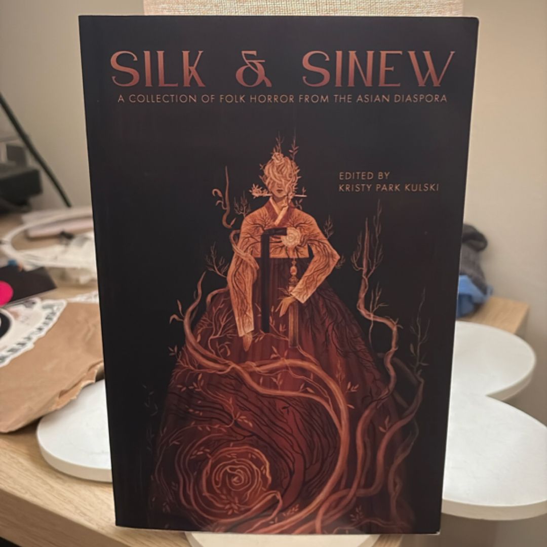 Silk and Sinew