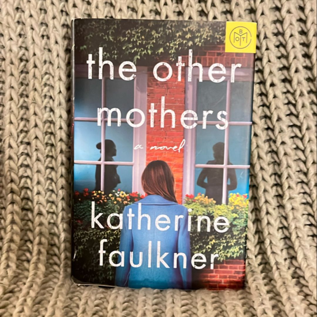 The Other Mothers