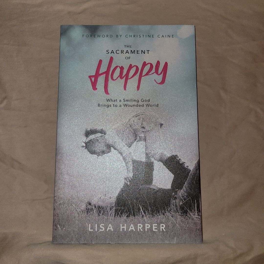 The Sacrament of Happy
