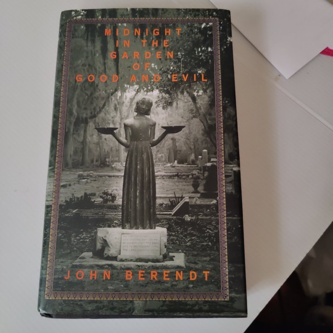 Midnight in the Garden of Good and Evil
