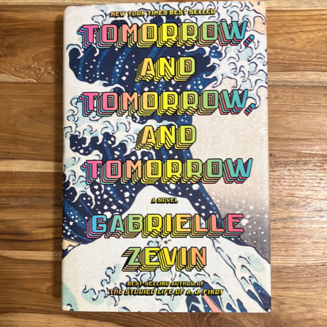 Tomorrow, and Tomorrow, and Tomorrow