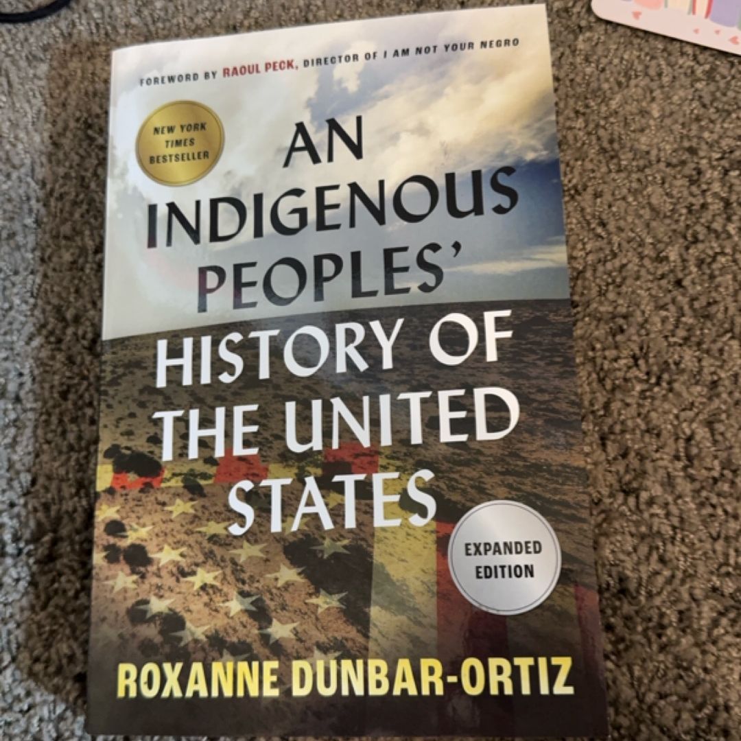 An Indigenous Peoples' History of the United States