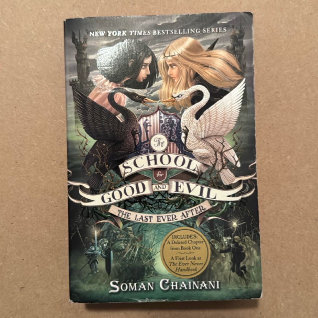 The School for Good and Evil #3: the Last Ever After
