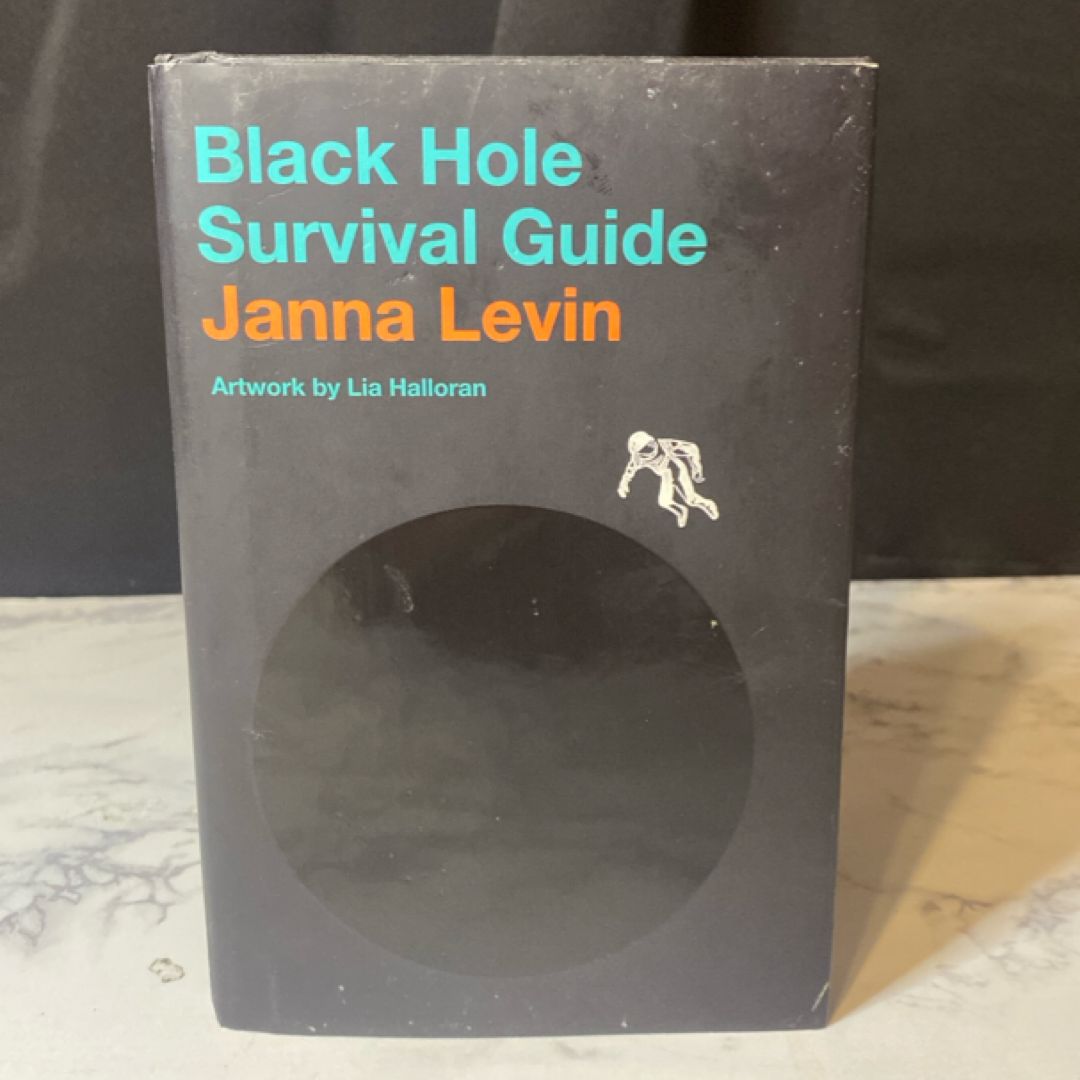 Black Hole Survival Guide