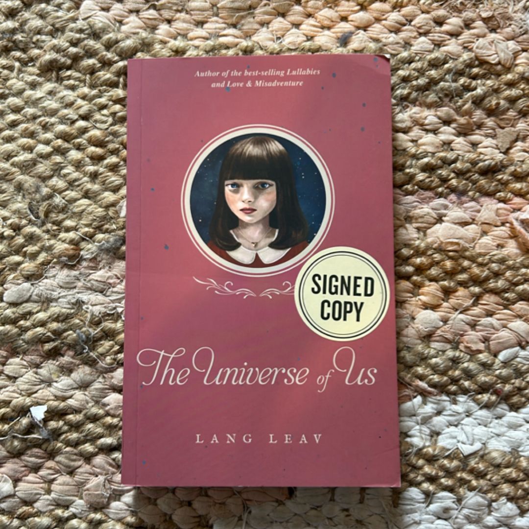 The Universe of Us. Publisher-Issued Signed Edition