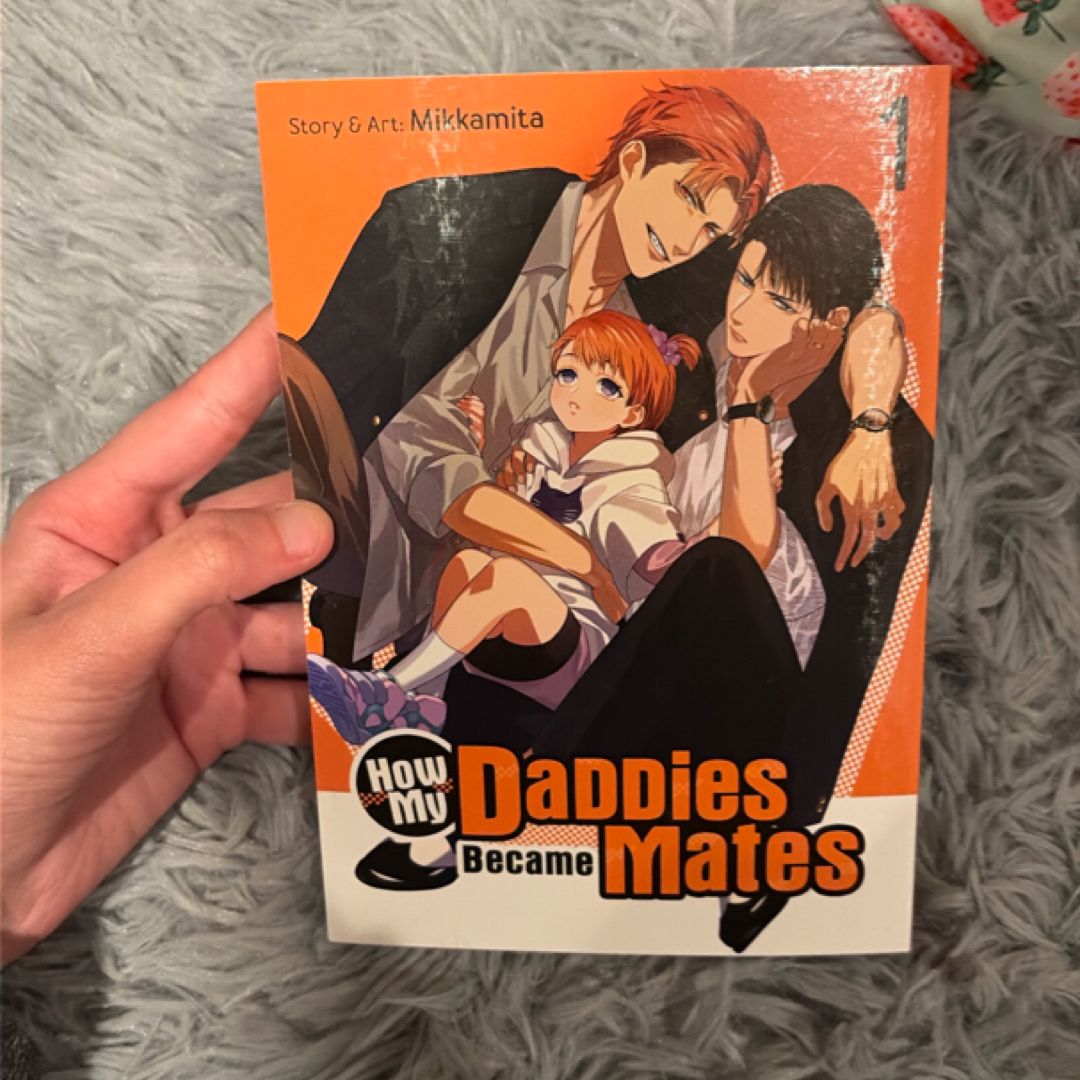 How My Daddies Became Mates Vol. 1