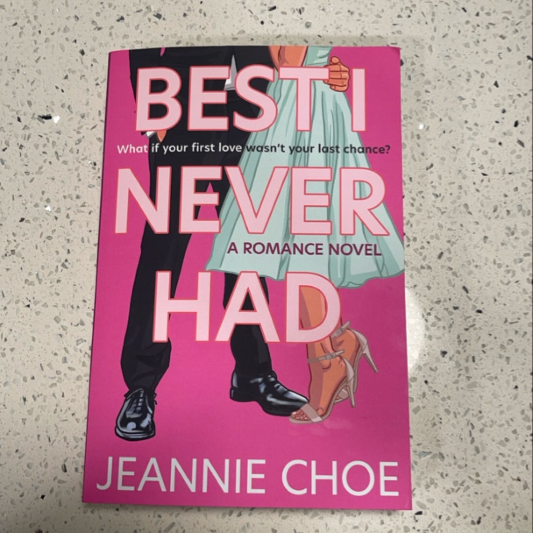 Best I Never Had A Romance Novel