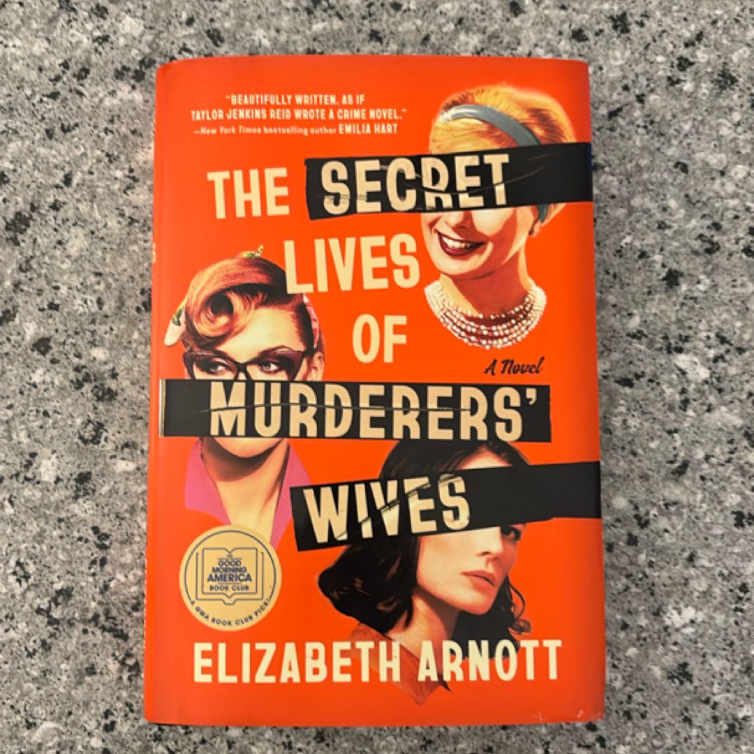 The Secret Lives of Murderers' Wives