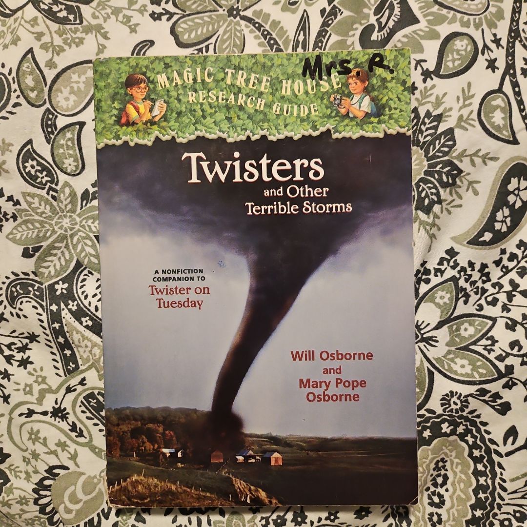 Twisters and Other Terrible Storms A Nonfiction Companion to Twister on Tuesday