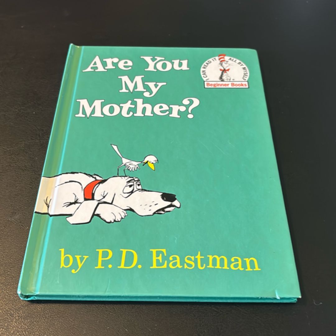 Are You My Mother?