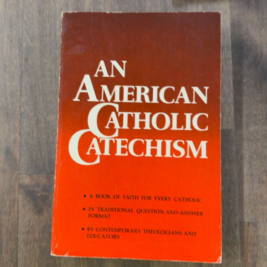 An American Catholic Catechism