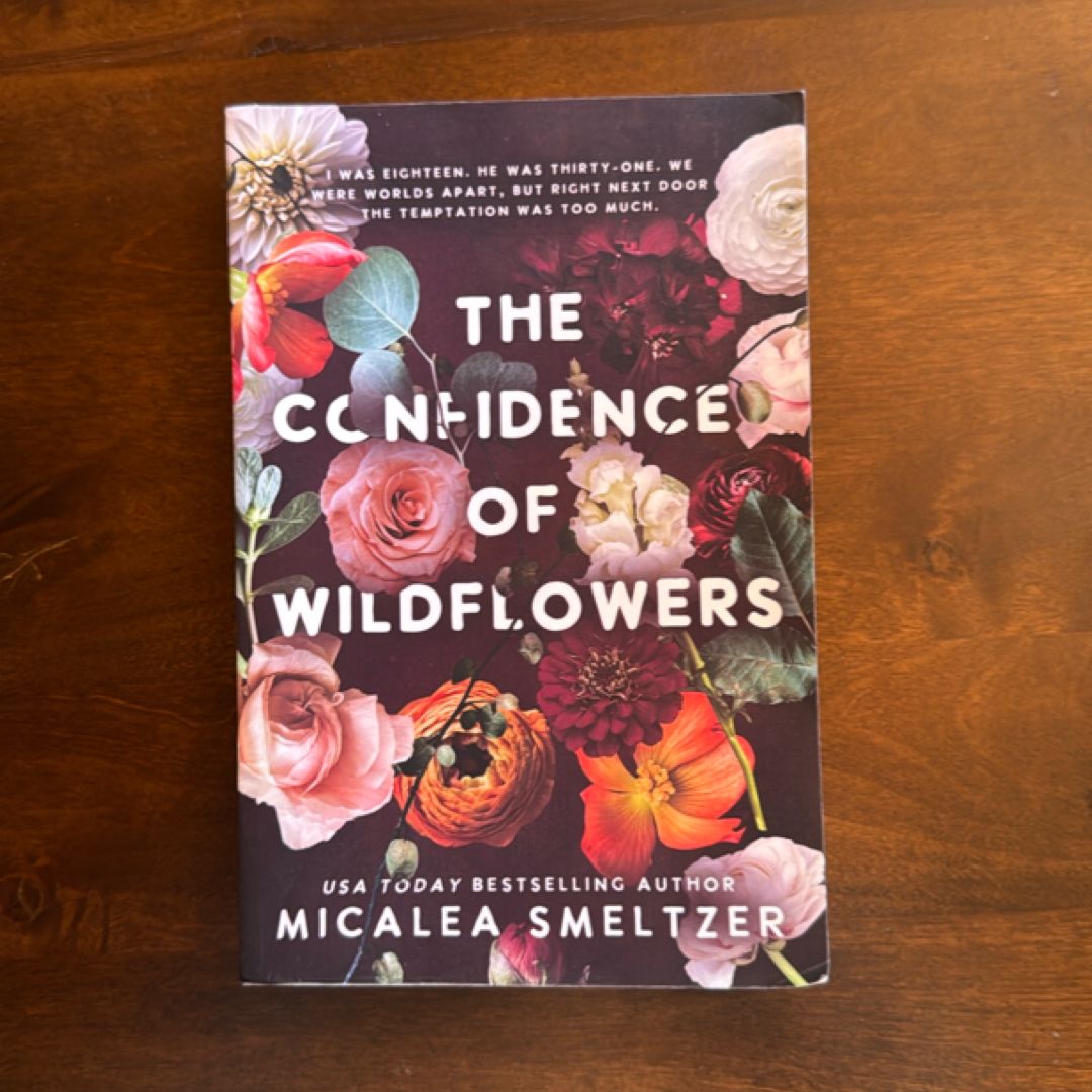 The Confidence of Wildflowers