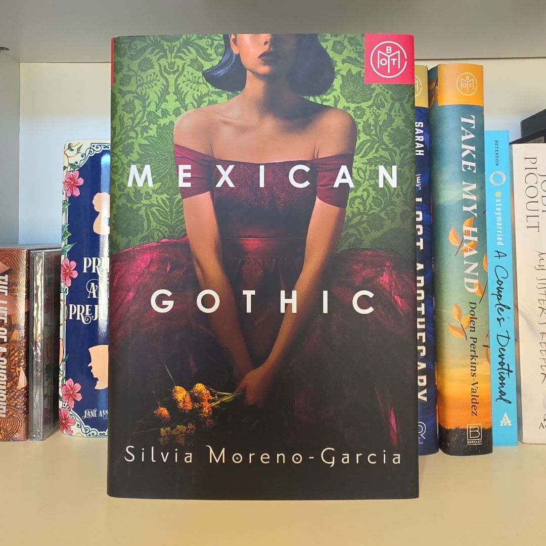 Mexican Gothic