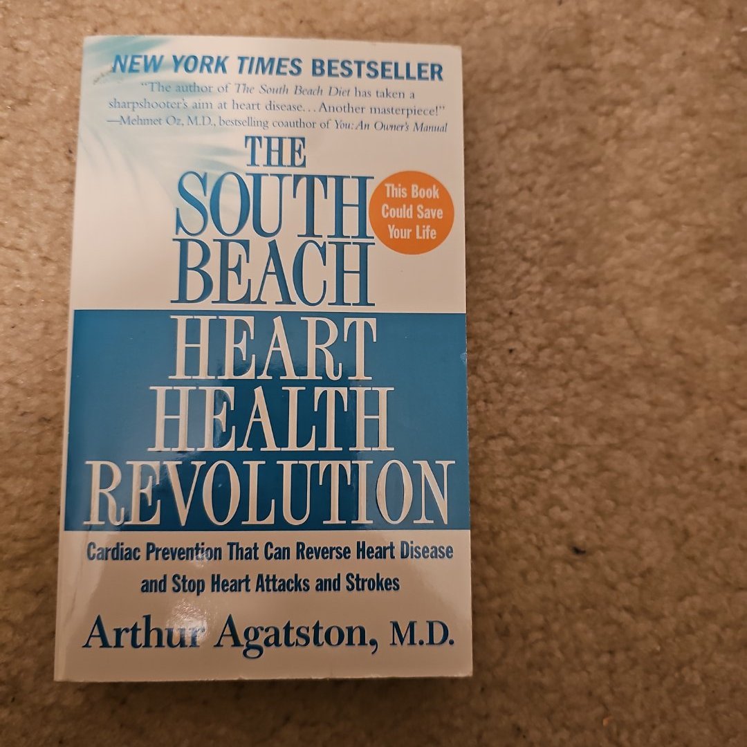 The South Beach Heart Health Revolution