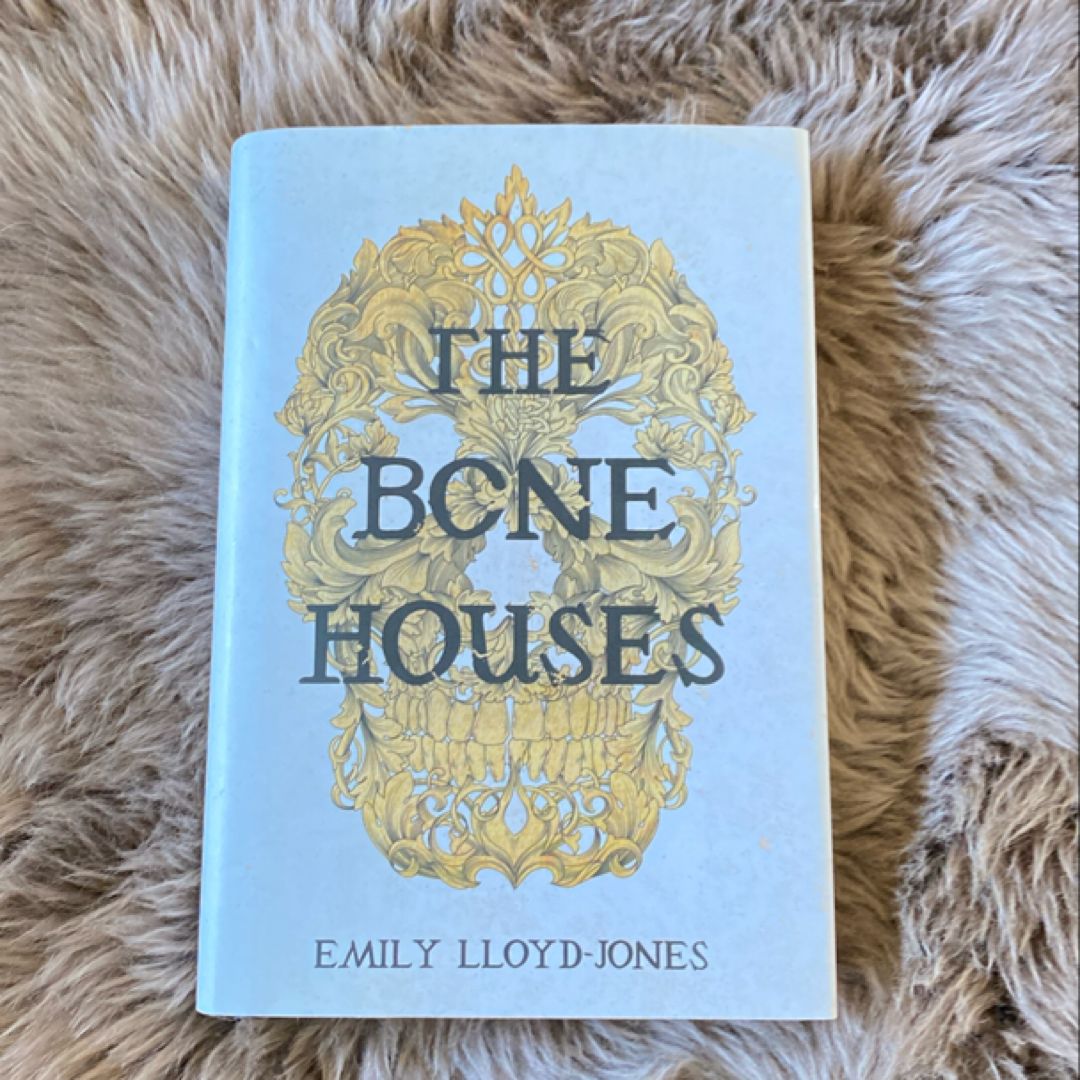 The Bone Houses *signed*