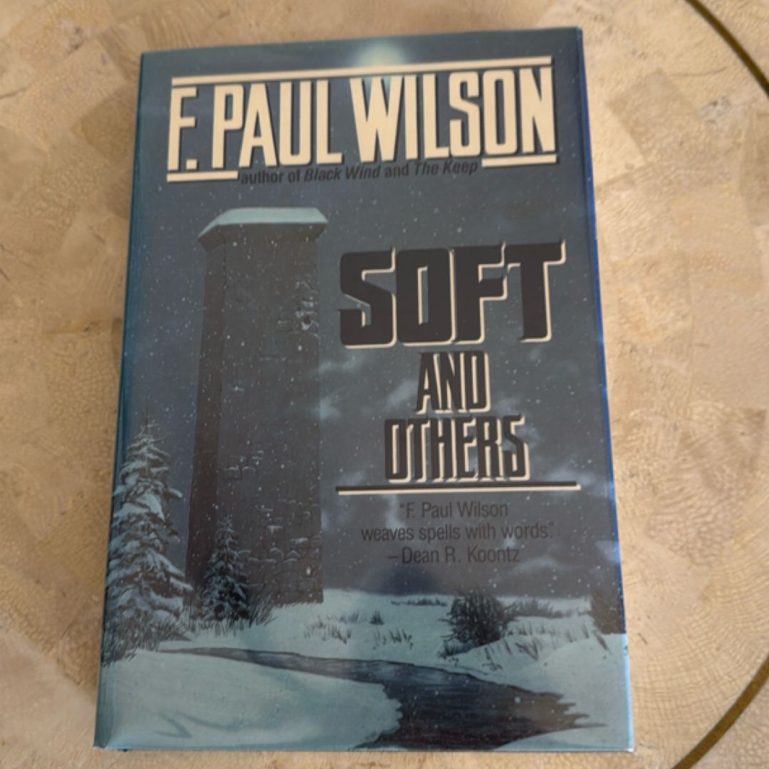 Soft and Others