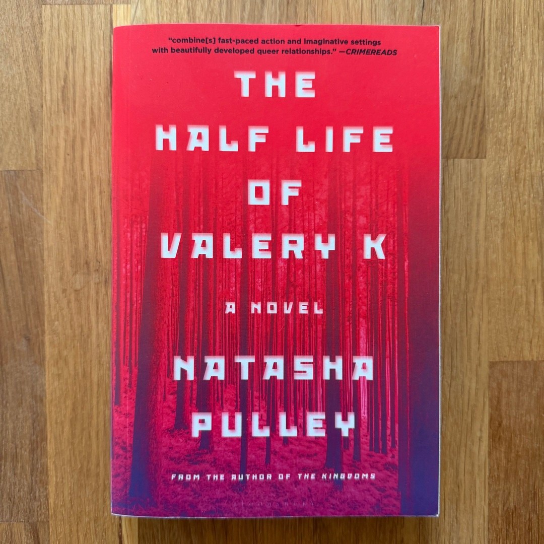The Half Life of Valery K