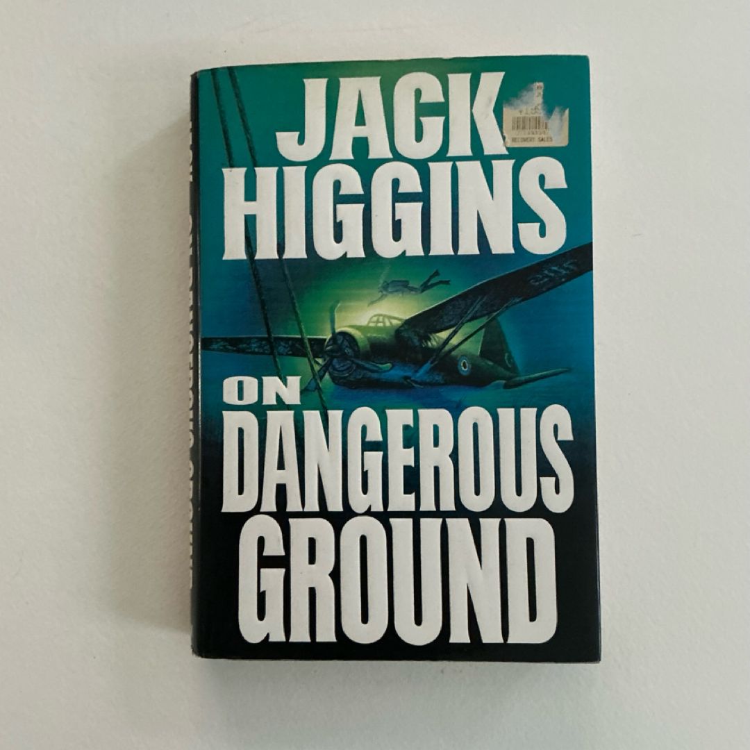 On Dangerous Ground