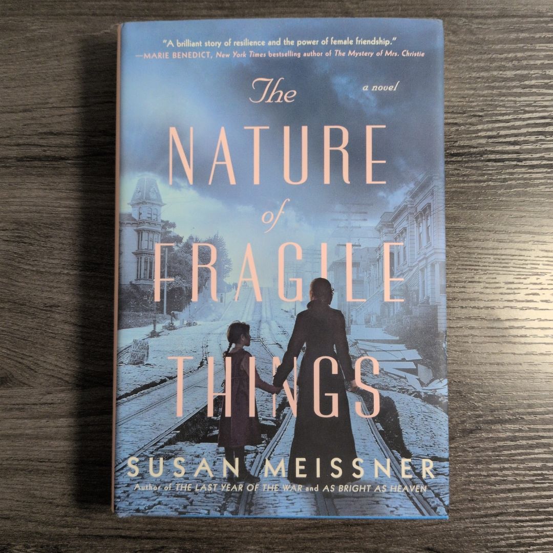 The Nature of Fragile Things